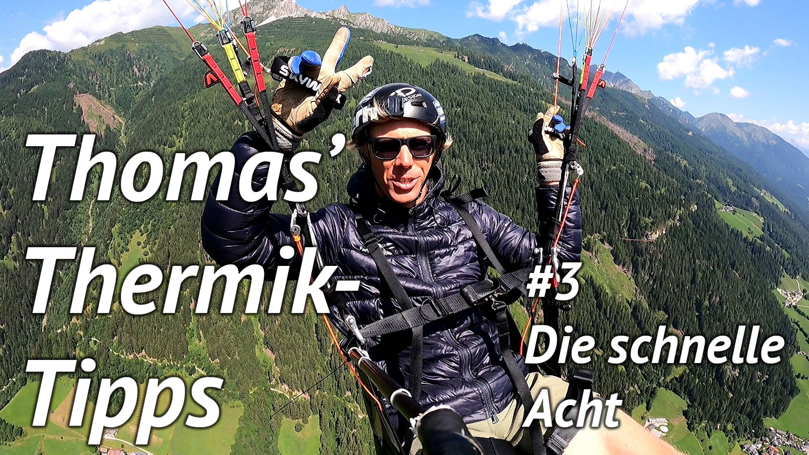 Thomas' Thermik-Tipp #3: Die Schnelle Acht