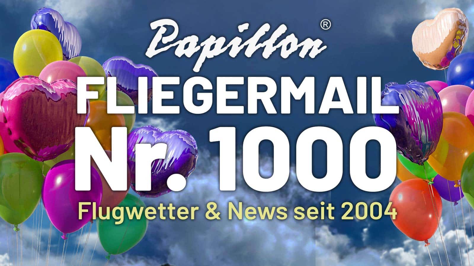 Fliegermail Jubiläum 1000.